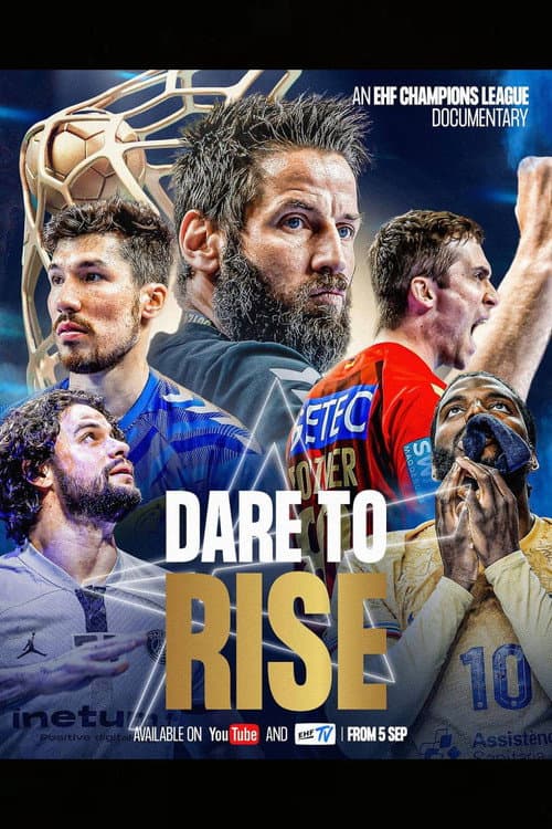 Dare To Rise: An EHF Champions League Documentary (2023) movie poster