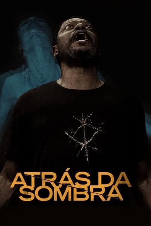 ملصق فيلم Atrás da Sombra (2020)