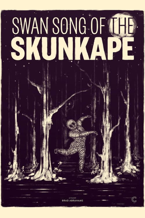 Swan Song of the Skunk Ape (2015) movie poster