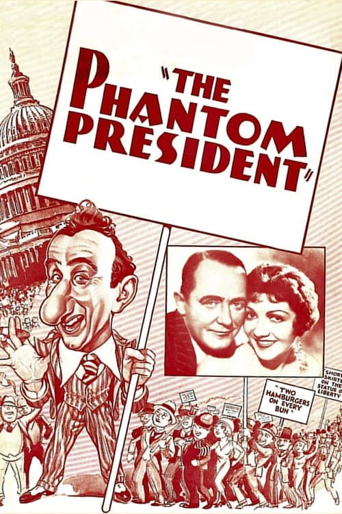 ملصق فيلم The Phantom President (1932)