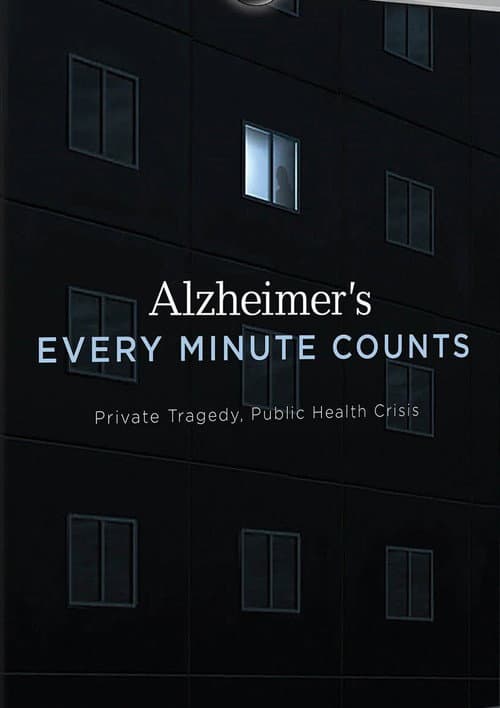ملصق فيلم Alzheimer's: Every Minute Counts (2017)