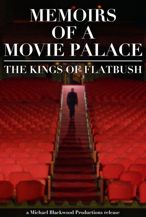 ملصق فيلم Memoirs of a Movie Palace: The Kings of Flatbush (1980)
