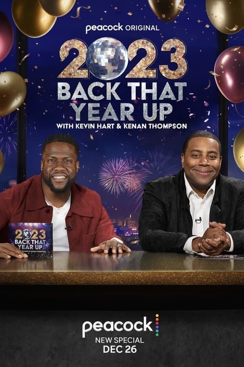 Affiche du film 2023 Back That Year Up with Kevin Hart & Kenan Thompson (2023)