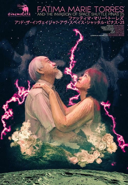 ملصق فيلم Fatima Marie Torres and the Invasion of Space Shuttle Pinas 25 (2017)