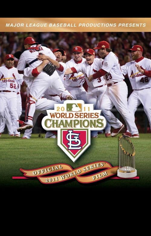 Affiche du film 2011 St. Louis Cardinals: The Official World Series Film (2011)