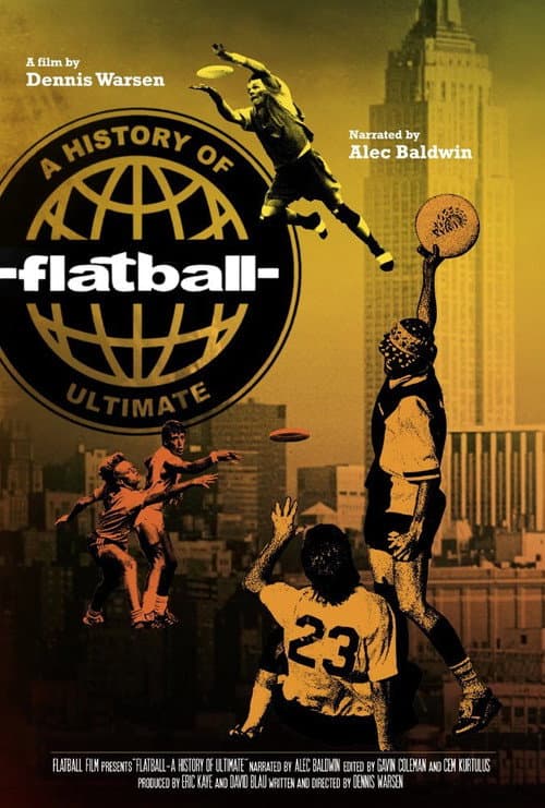 ملصق فيلم Flatball: A History of Ultimate (2016)