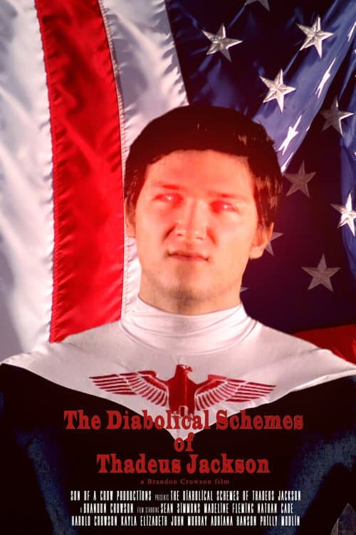 Affiche du film The Diabolical Schemes of Thadeus Jackson (2021)