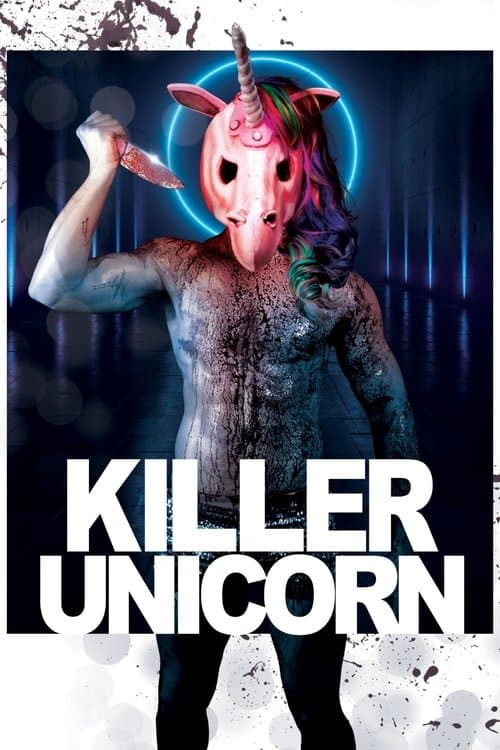ملصق فيلم Killer Unicorn (2018)