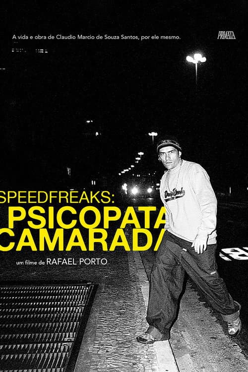 Affiche du film SpeedfreakS: Psicopata Camarada (2021)