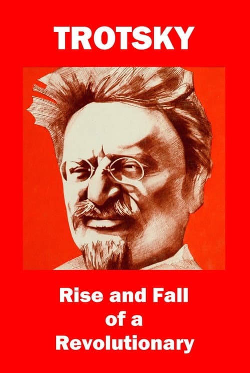 Trotsky: Rise and Fall of a Revolutionary (2009) movie poster
