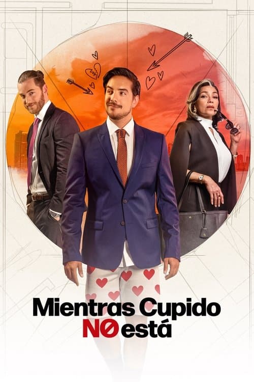 Affiche du film Mientras Cupido no está (2025)