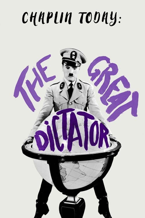 ملصق فيلم Chaplin Today: The Great Dictator (2003)