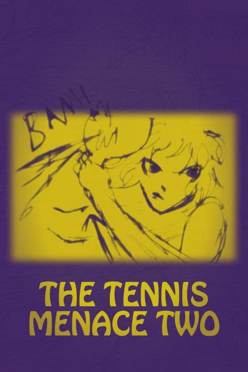 Affiche du film The Tennis Menace Two (2026)