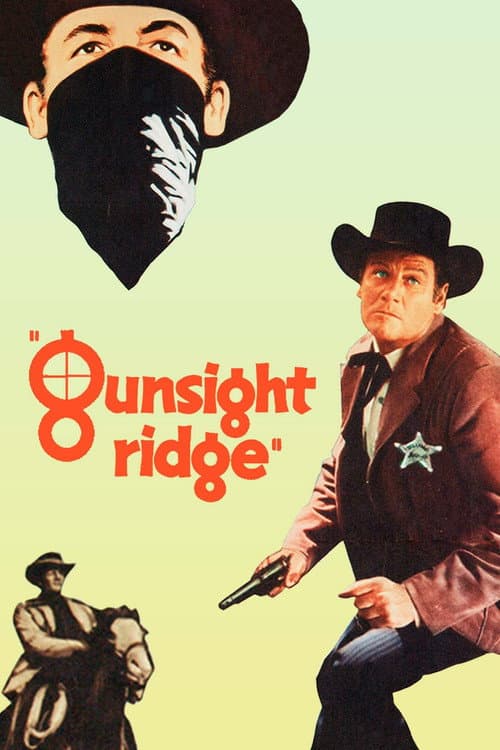 Gunsight Ridge (1957) movie poster