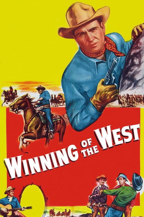 ملصق فيلم Winning of the West (1953)