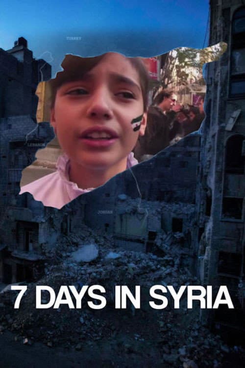 ملصق فيلم 7 Days in Syria (2015)