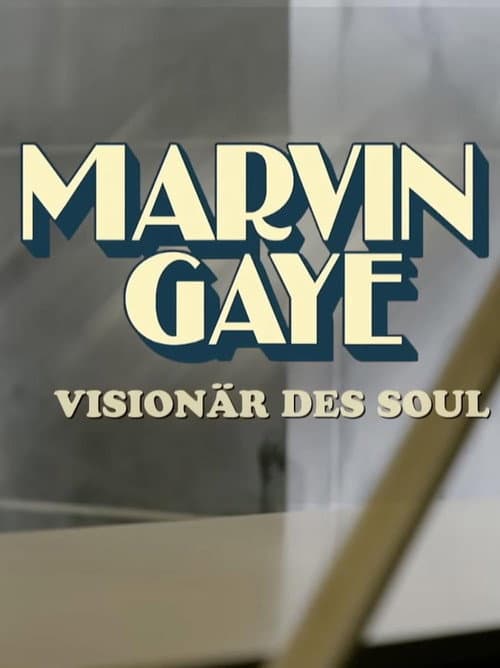 ملصق فيلم Marvin Gaye - Visionär des Soul (2026)