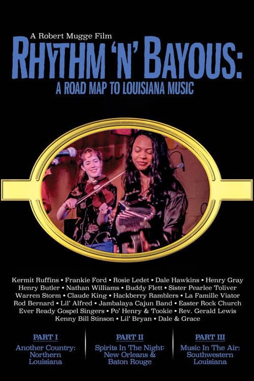ملصق فيلم Rhythm 'n' Bayous: A Road Map to Louisiana Music (2001)