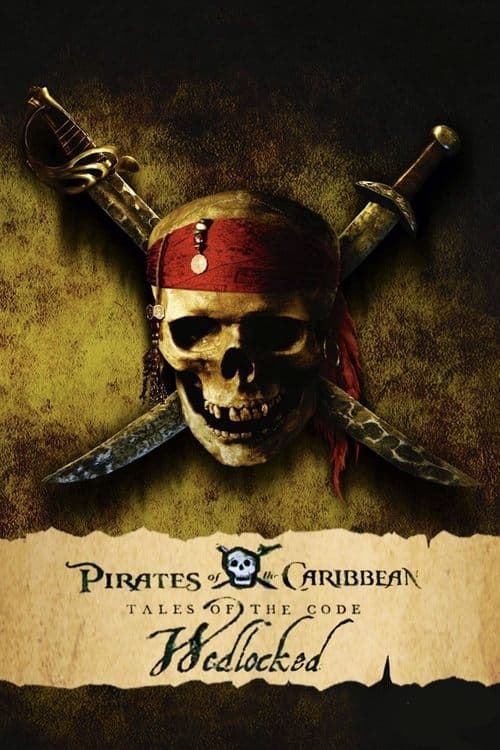 Affiche du film Pirates of the Caribbean: Tales of the Code: Wedlocked (2011)