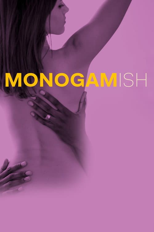 Affiche du film Monogamish (2017)