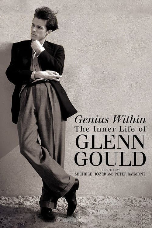 ملصق فيلم Genius Within: The Inner Life of Glenn Gould (2009)