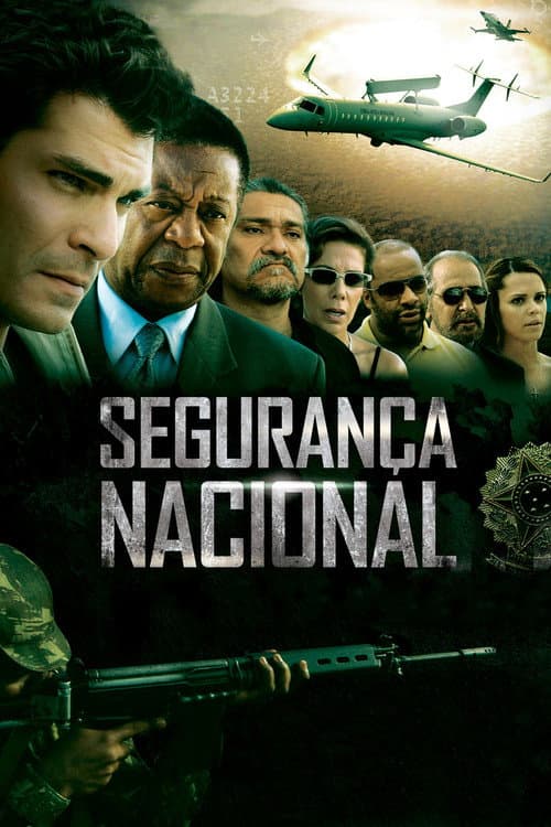 ملصق فيلم Segurança Nacional (2010)