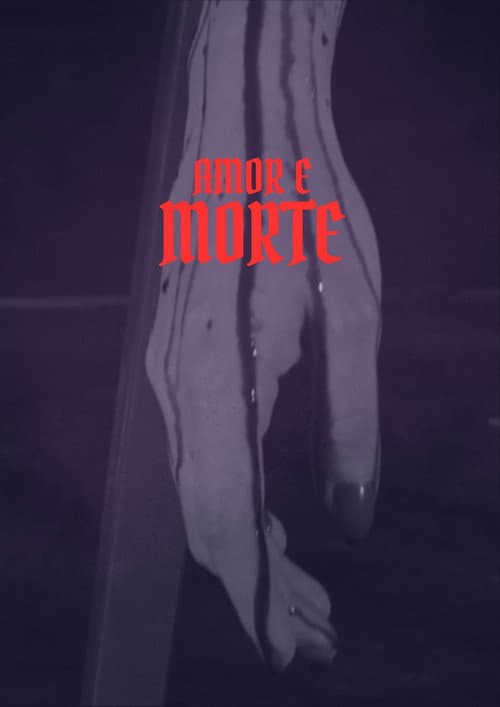 ملصق فيلم Amor e Morte (2024)