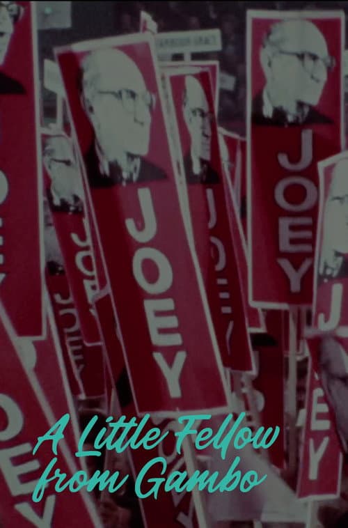 A Little Fellow from Gambo: The Joey Smallwood Story (1970) movie poster