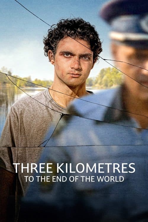 Trei kilometri până la capătul lumii (2024) movie poster