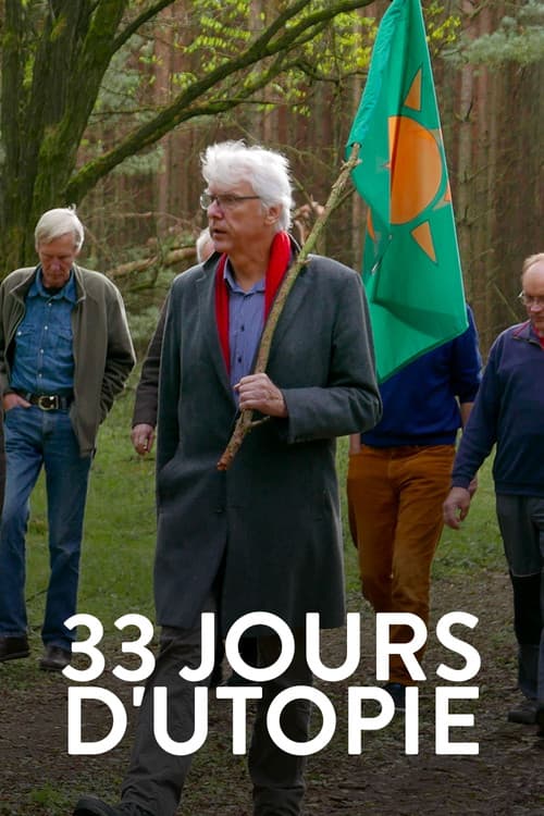 Affiche du film 33 Tage Utopie (2020)