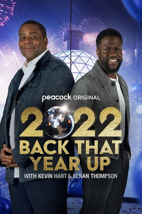Affiche du film 2022 Back That Year Up with Kevin Hart & Kenan Thompson (2022)