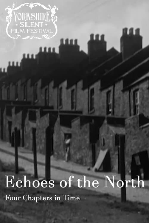 Echoes of the North: Four Chapters in Time (2022) movie poster