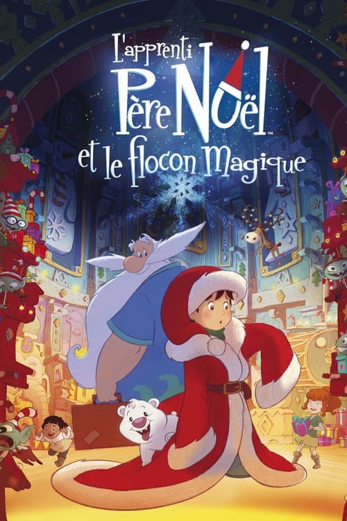 Affiche du film L'Apprenti Père Noël et le flocon magique (2013)