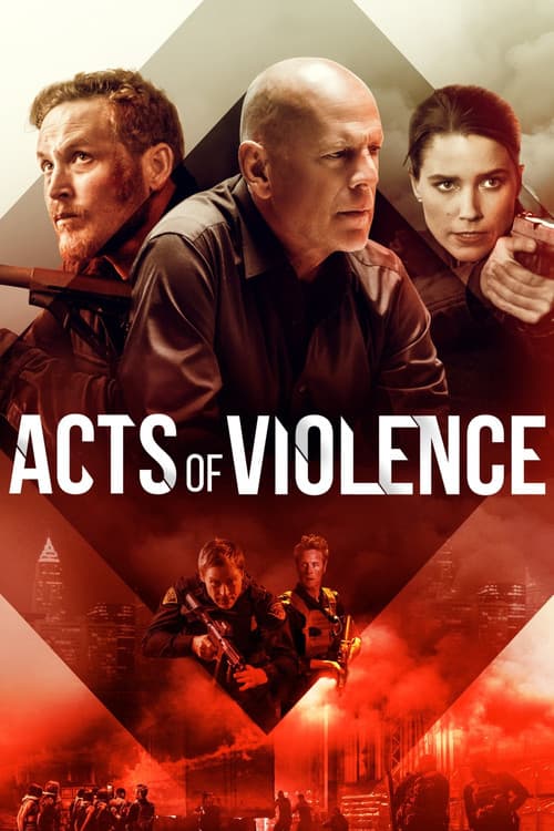 Affiche du film Acts of Violence (2018)
