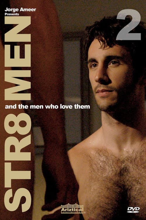 Affiche du film Str8 Men and the Men Who Love Them 2 (2008)