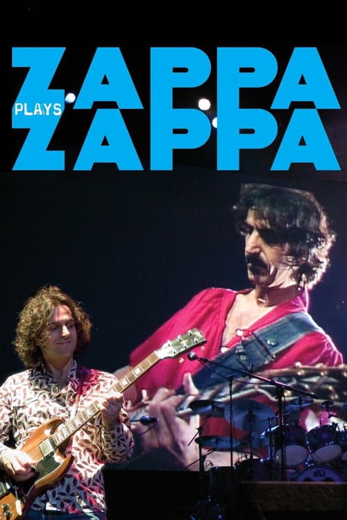 ملصق فيلم Zappa Plays Zappa (2007)