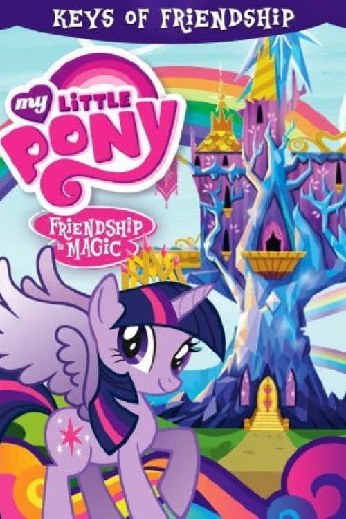Affiche du film My Little Pony Friendship Is Magic: Keys of Friendship (2014)