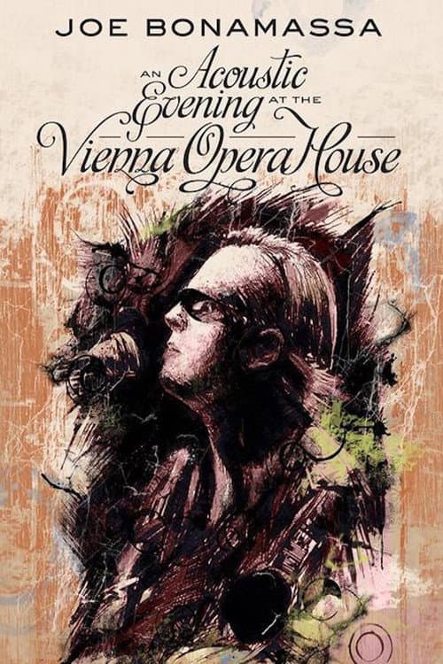 ملصق فيلم Joe Bonamassa - An Acoustic Evening at the Vienna Opera House (2013)