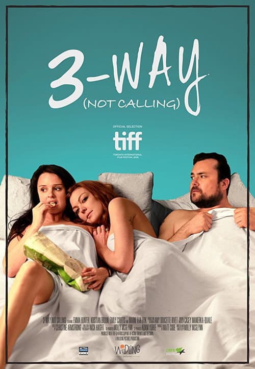 ملصق فيلم 3-Way (Not Calling) (2016)