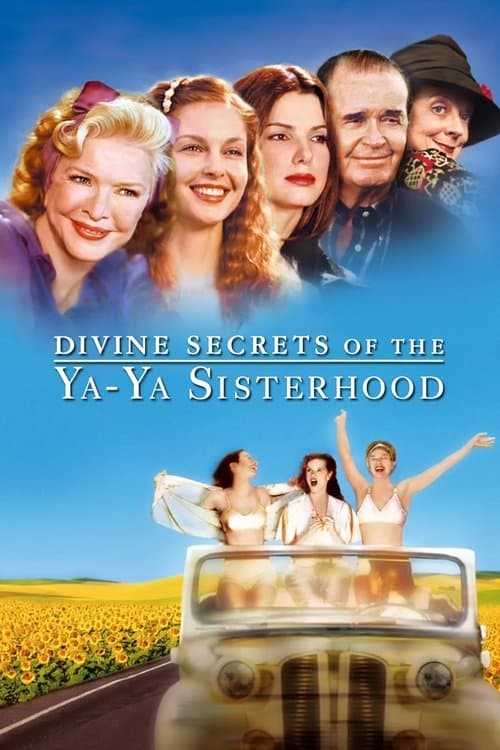 ملصق فيلم Divine Secrets of the Ya-Ya Sisterhood (2002)