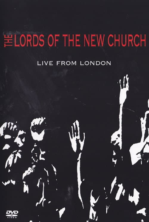 Lords of the New Church: Live From London (2004) movie poster