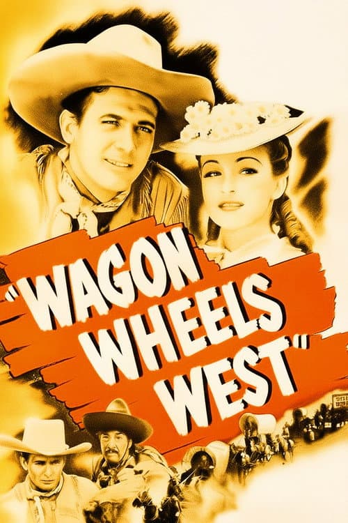 Affiche du film Wagon Wheels West (1943)
