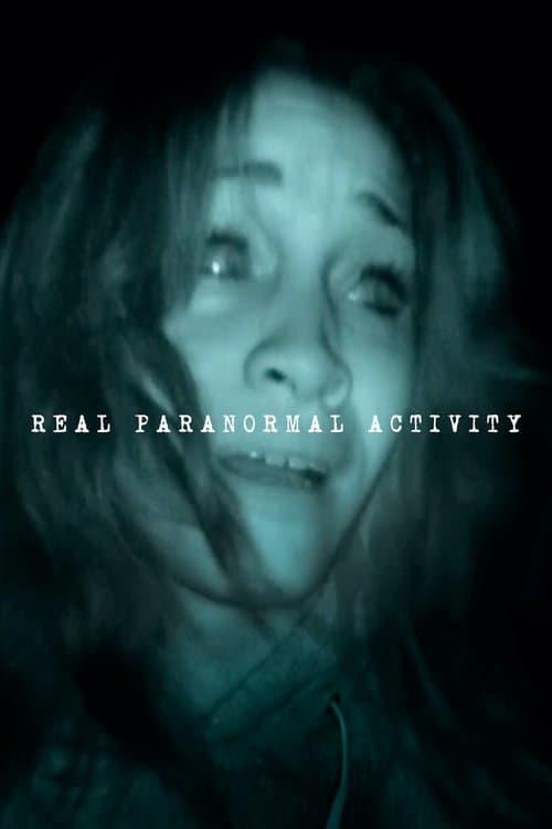 ملصق فيلم Real Paranormal Activity (2020)