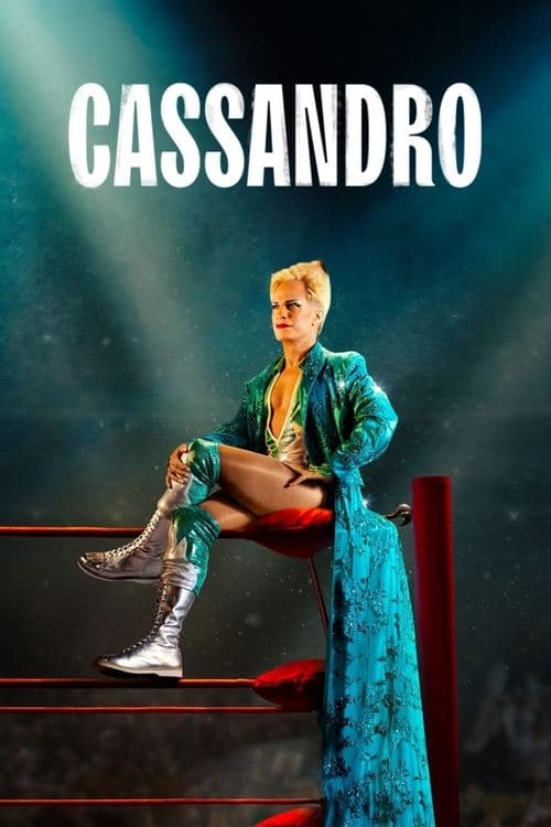Affiche du film Cassandro (2023)