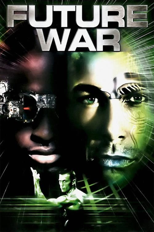 Affiche du film Future War (1997)