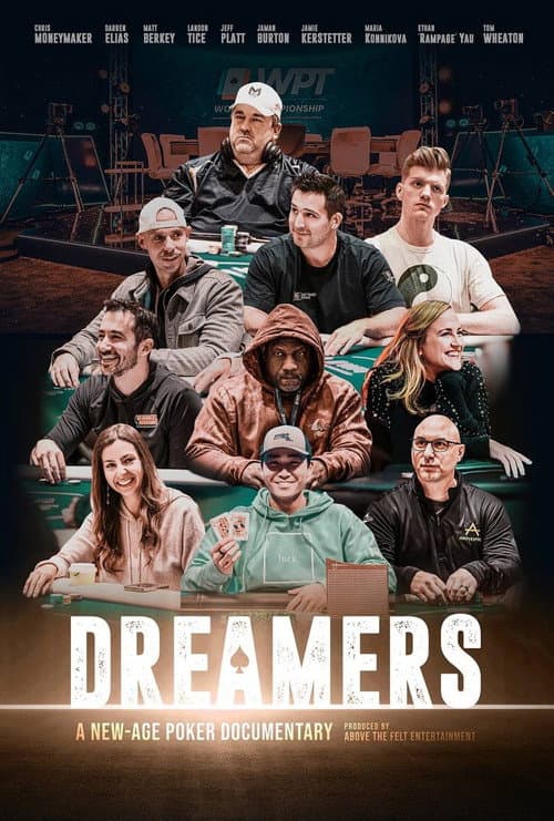 Affiche du film Dreamers: A New Age Poker Documentary (2023)