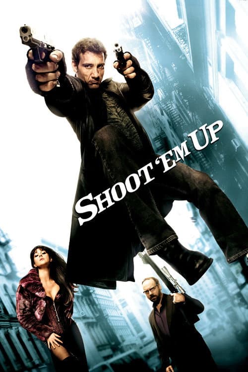 ملصق فيلم Shoot 'Em Up (2007)