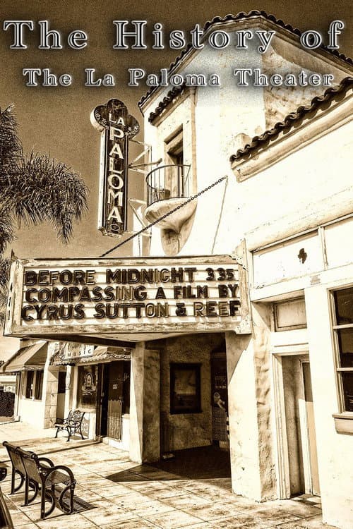 ملصق فيلم The History of the La Paloma Theater
