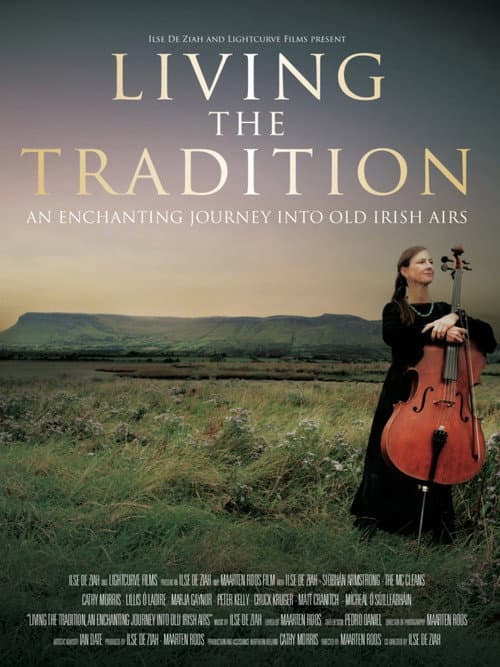 ملصق فيلم Living the Tradition: An Enchanting Journey into Old Irish Airs (2014)