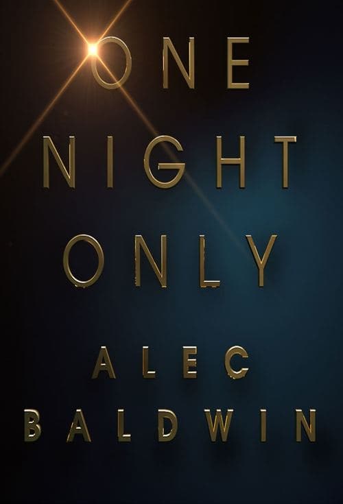 Alec Baldwin: One Night Only (2017) movie poster